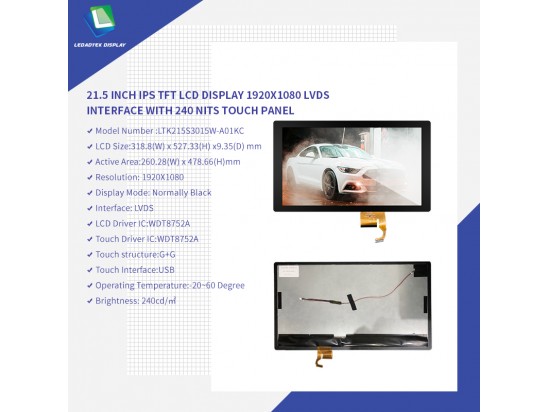 21.5 INCH IPS TFT LCD Display 1920X1080 LVDS INTERFACE WITH 240 NITS TOUCH PANEL.