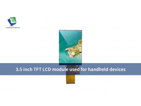 3.5 inch TFT LCD module used for handheld devices
