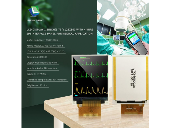 LCD DISPLAY 1.8 INCH(1.77") 128X160 WITH 4-WIRE SPI INTERFACE PANEL FOR MEDICAL APPLICATION