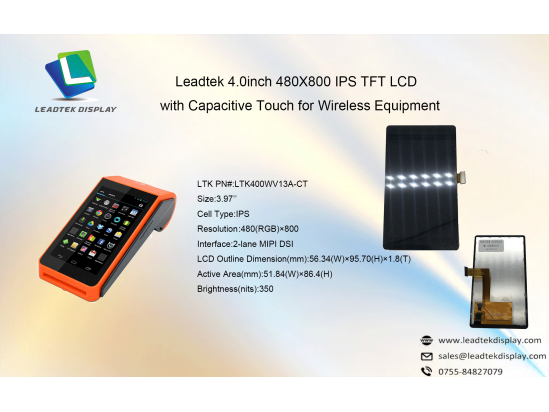Leadtek 4.0inch 480X800 IPS TFT LCD with Capacitive Touch for Wireless Equipment